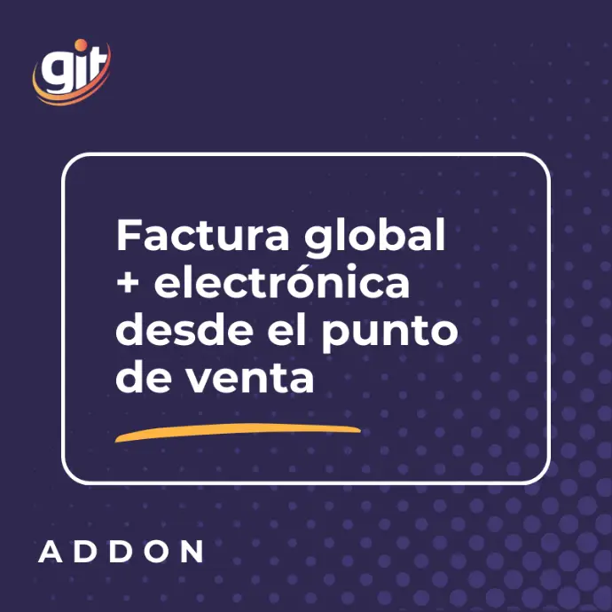 Factura global + electrónica desde el punto de venta