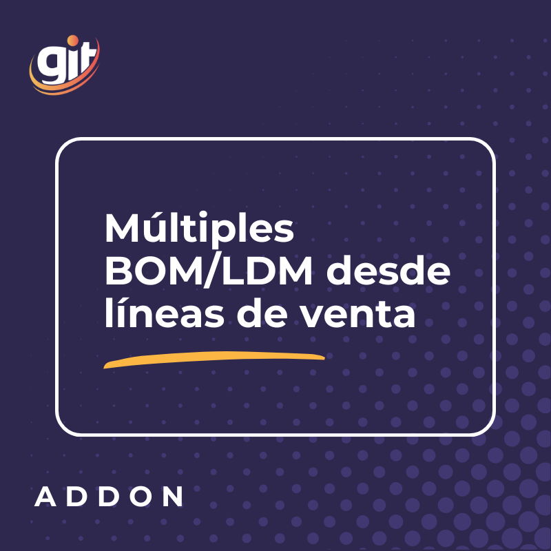 Múltiples BOM/LDM desde líneas de venta