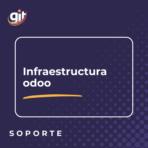 [INF-004] INFRAESTRUCTURA ODOO